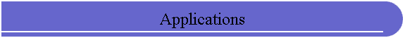 Applications