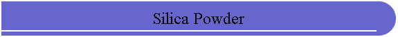 Silica Powder